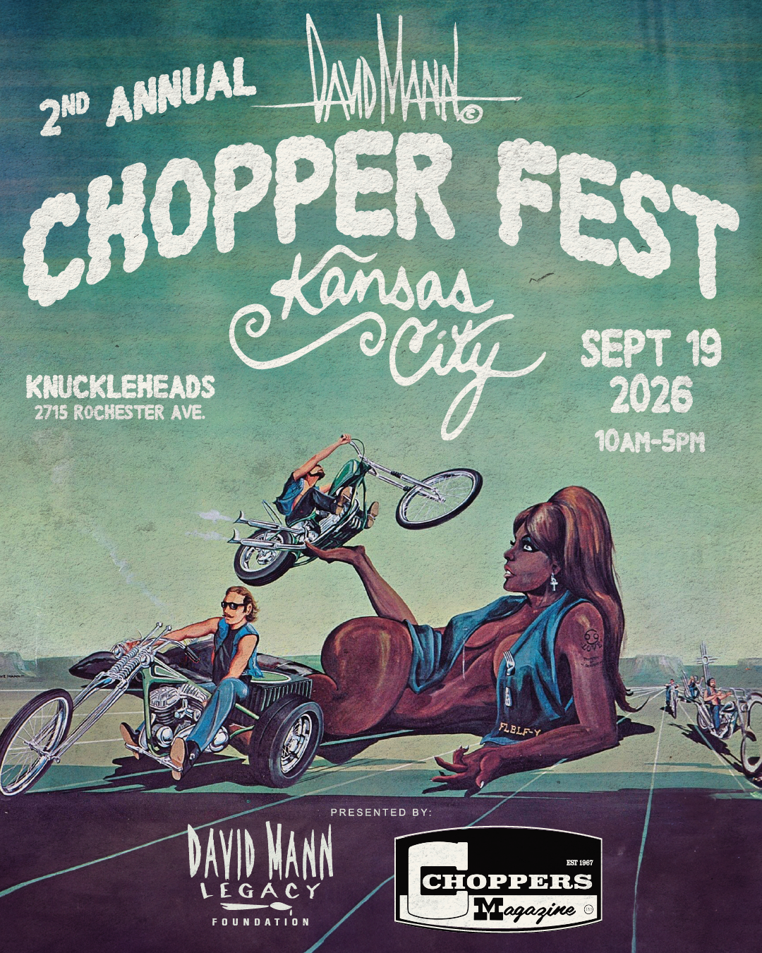 2nd Annual David Mann Chopper Fest Kansas City