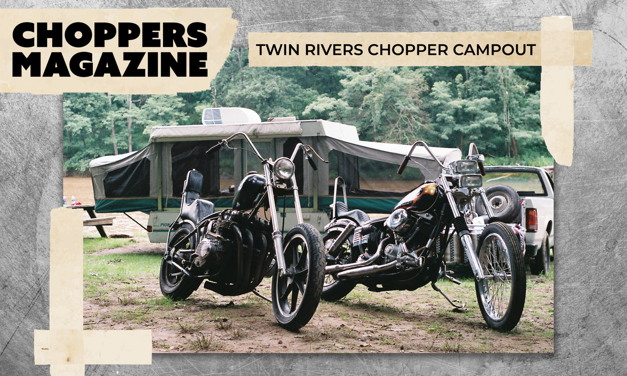 Twin Rivers Chopper Campout
