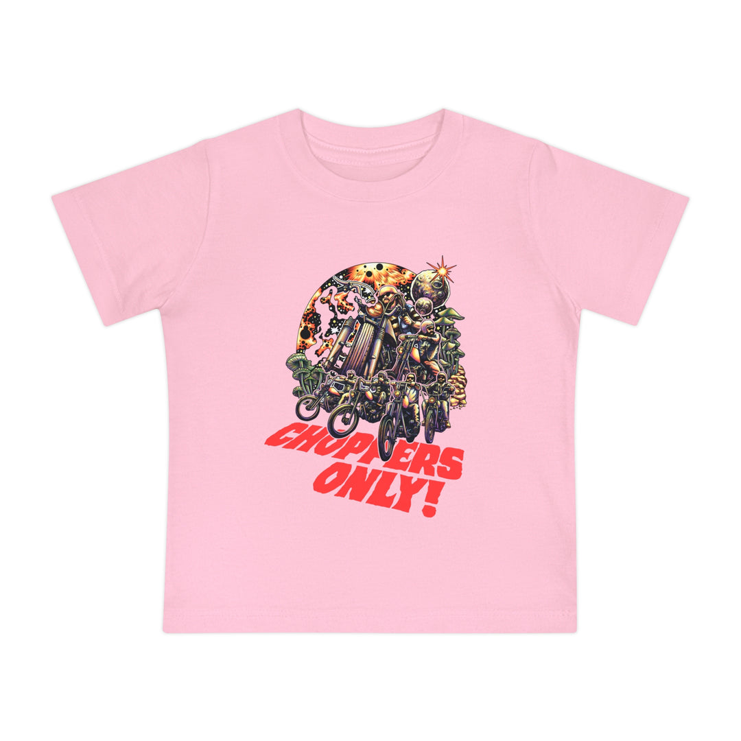 Cool Choppers Only Baby T-Shirt - Fun Graphic Tee for Little Riders