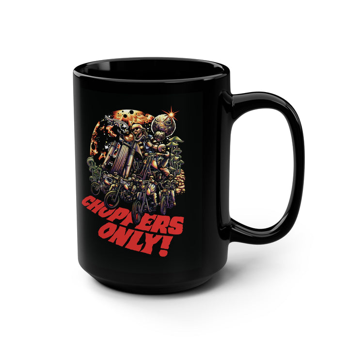 Choppers Only Black Mug - 15oz