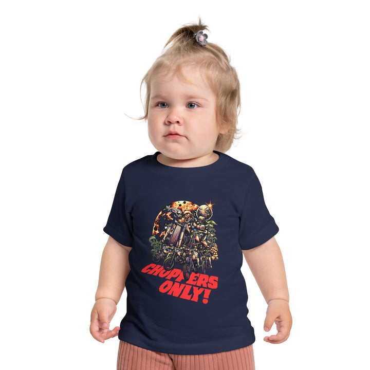 Cool Choppers Only Baby T-Shirt - Fun Graphic Tee for Little Riders