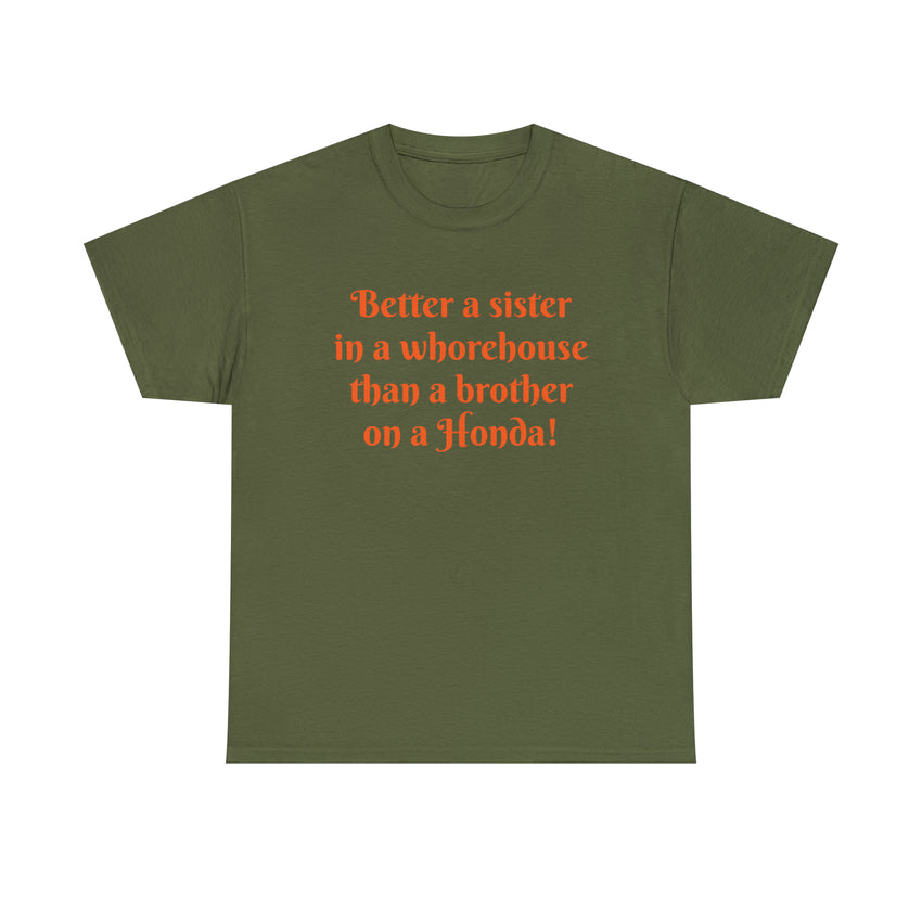 Better a Sister Classic Tee