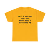 Only a Bastard