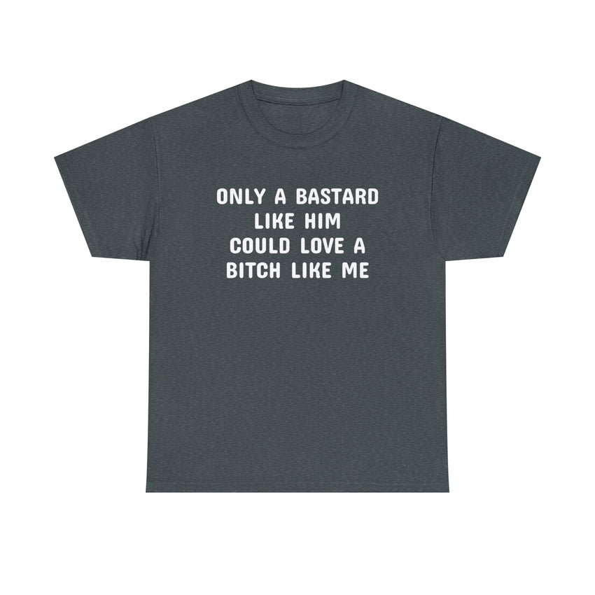 Only a Bastard