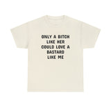 Only A Bitch