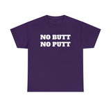 NO BUTT Tee